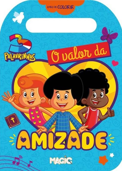 Livro **colorir/ler Carregue-Me 3 Palavrinhas o Valor da Amizade 32Pg - Magic Kids